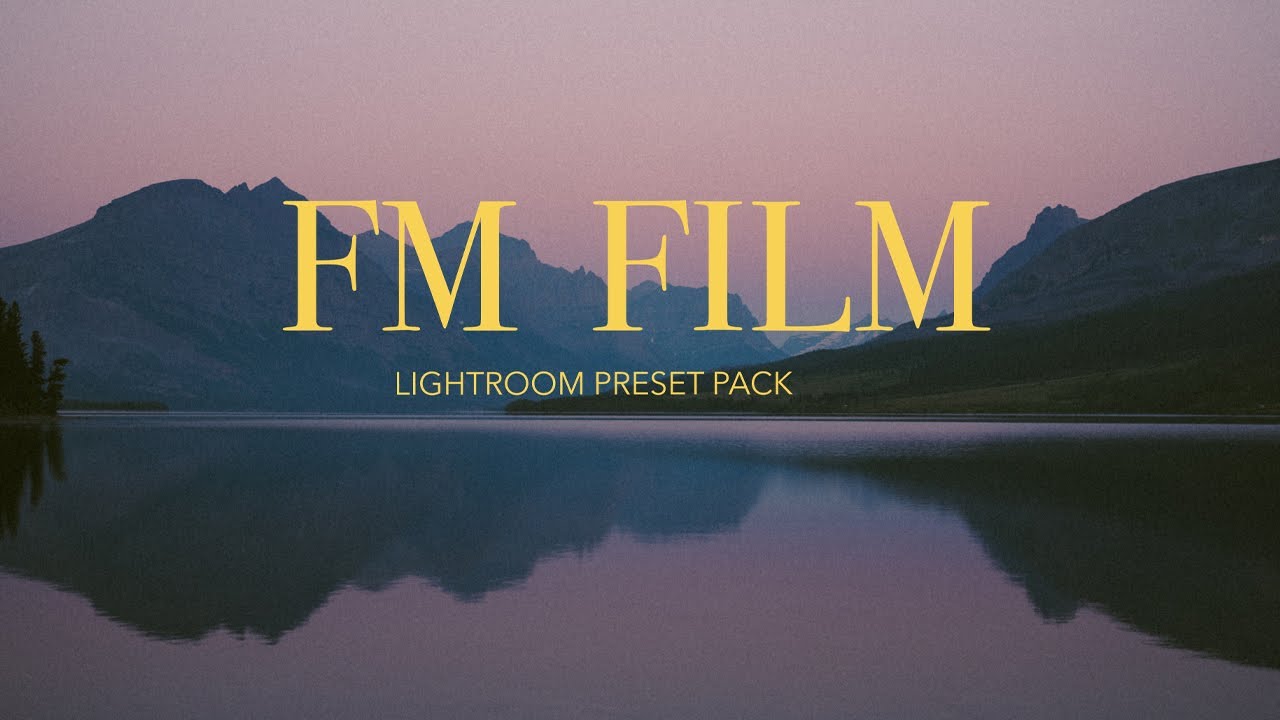 FM Film Presets