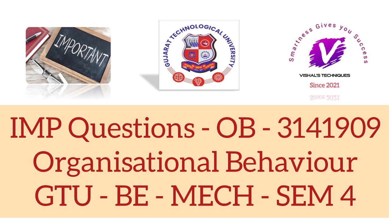 IMP Questions of OB | Organisational Behaviour IMP Questions | GTU Mechanical Sem 4 IMP Questions