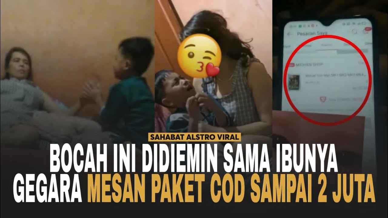 VIRAL VIDEO SEORANG BOCAH Mesan Paket COD Sampai 2 Juta, Ibunya Langsung Lemas.