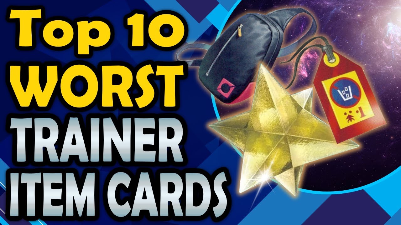 Top 10 Worst Item Cards in the Pokémon TCG