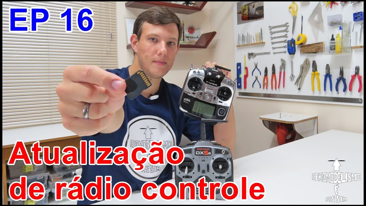 Atualização de Rádio Controle | EP16