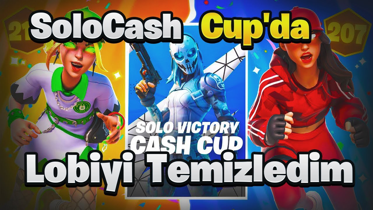 Tekli Para Ödüllü Turnuva'da Lobiyi Temizledim ama... (Fortnite Türkçe) Solo Cash Cup W