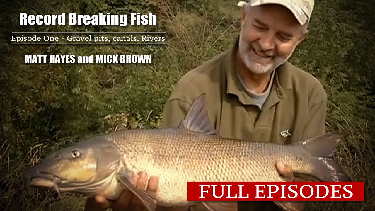 Matt Hayes|Mick Brown|Record Breaking Fish Episode 2| Chub and Barbel Fishing on the Ouse