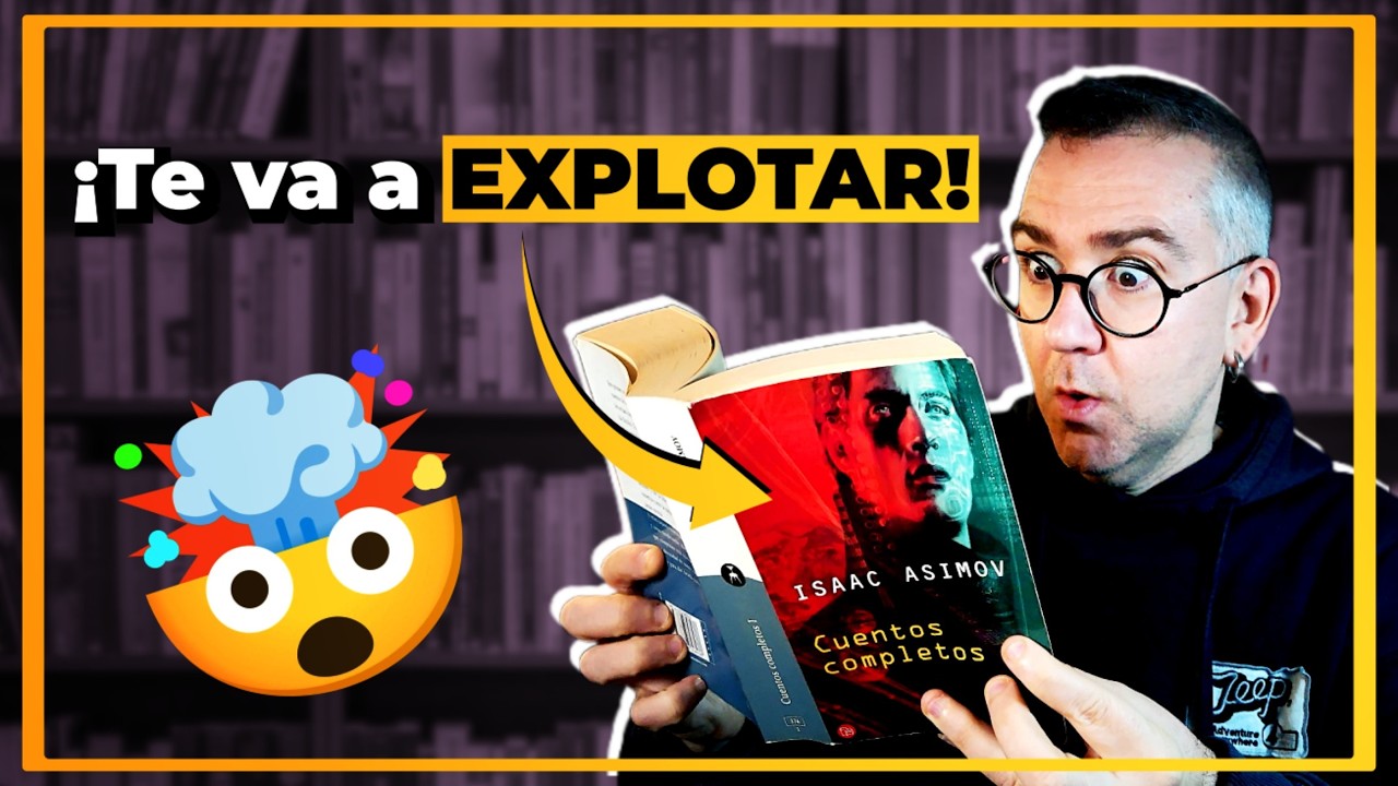 ¿Crees que ASIMOV es para FRIKIS? ¡NO tienes Ni Idea!