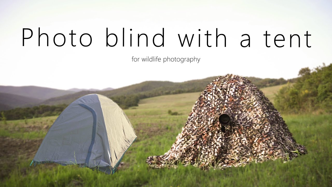 COME HO CREATO UN CAPANNO FOTOGRAFICO CON UNA TENDA ECONOMICA PER LA FOTOGRAFIA NATURALISTICA