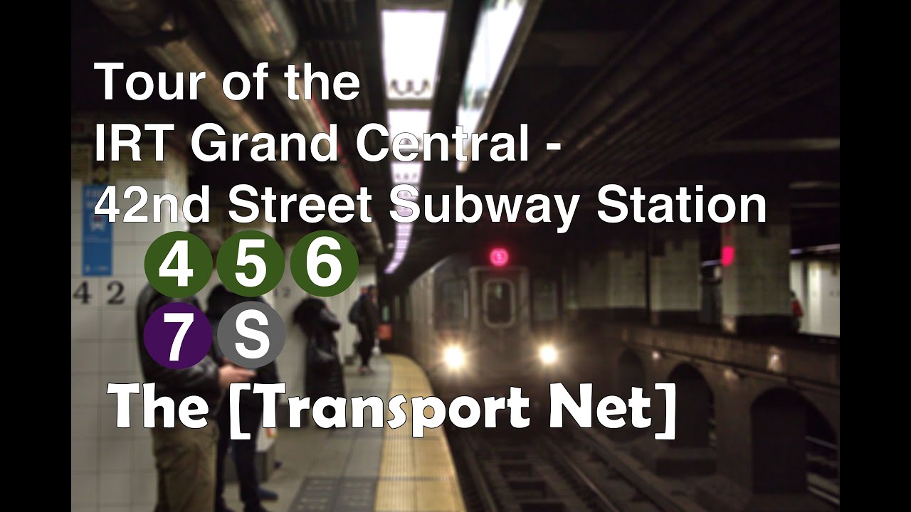 Train Station Tour: IRT Grand Central - East 42nd Street (4) (5) (6) (7) (S)