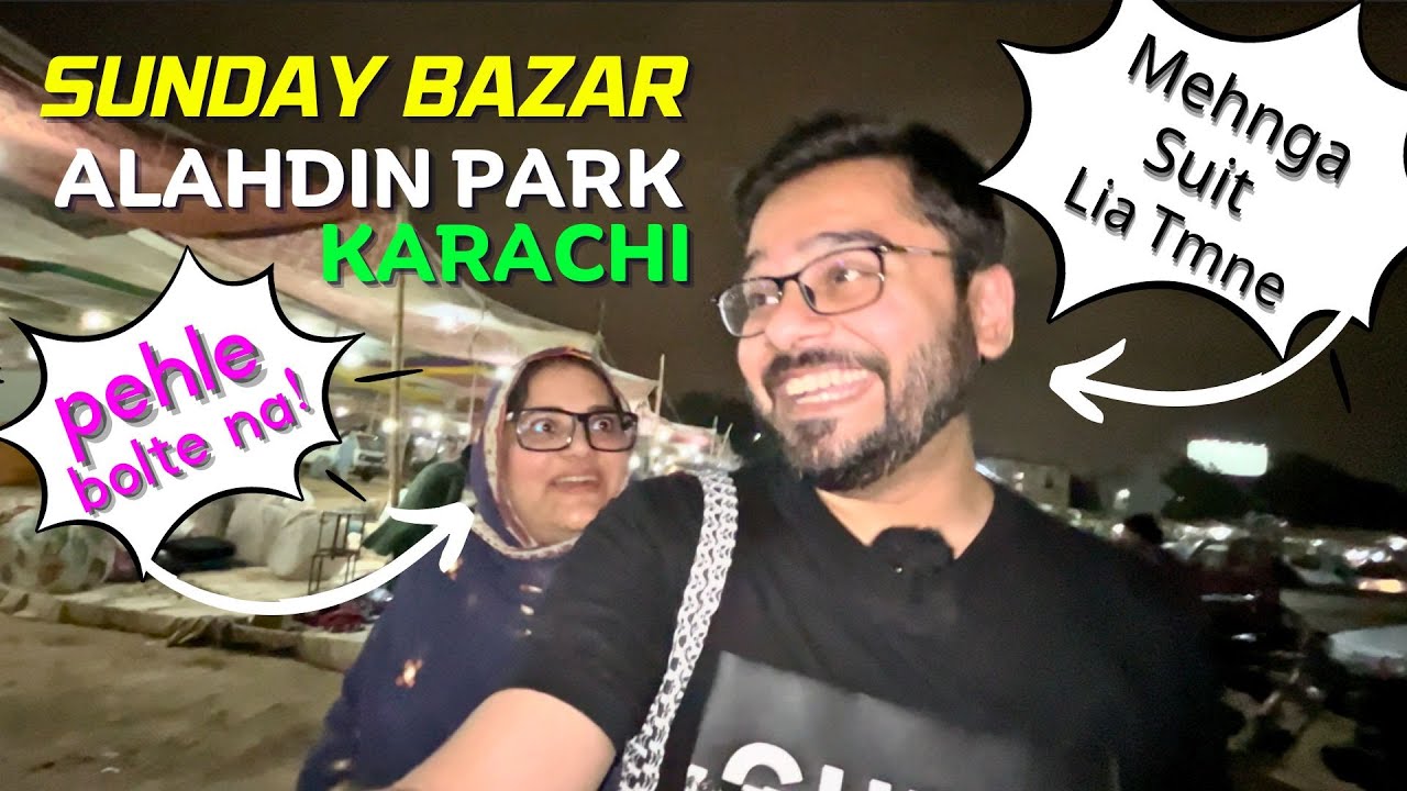 Sunday Bazar Aladin Park Karachi 😍 600 ka Suit Chor K 1100 ka Lelia 