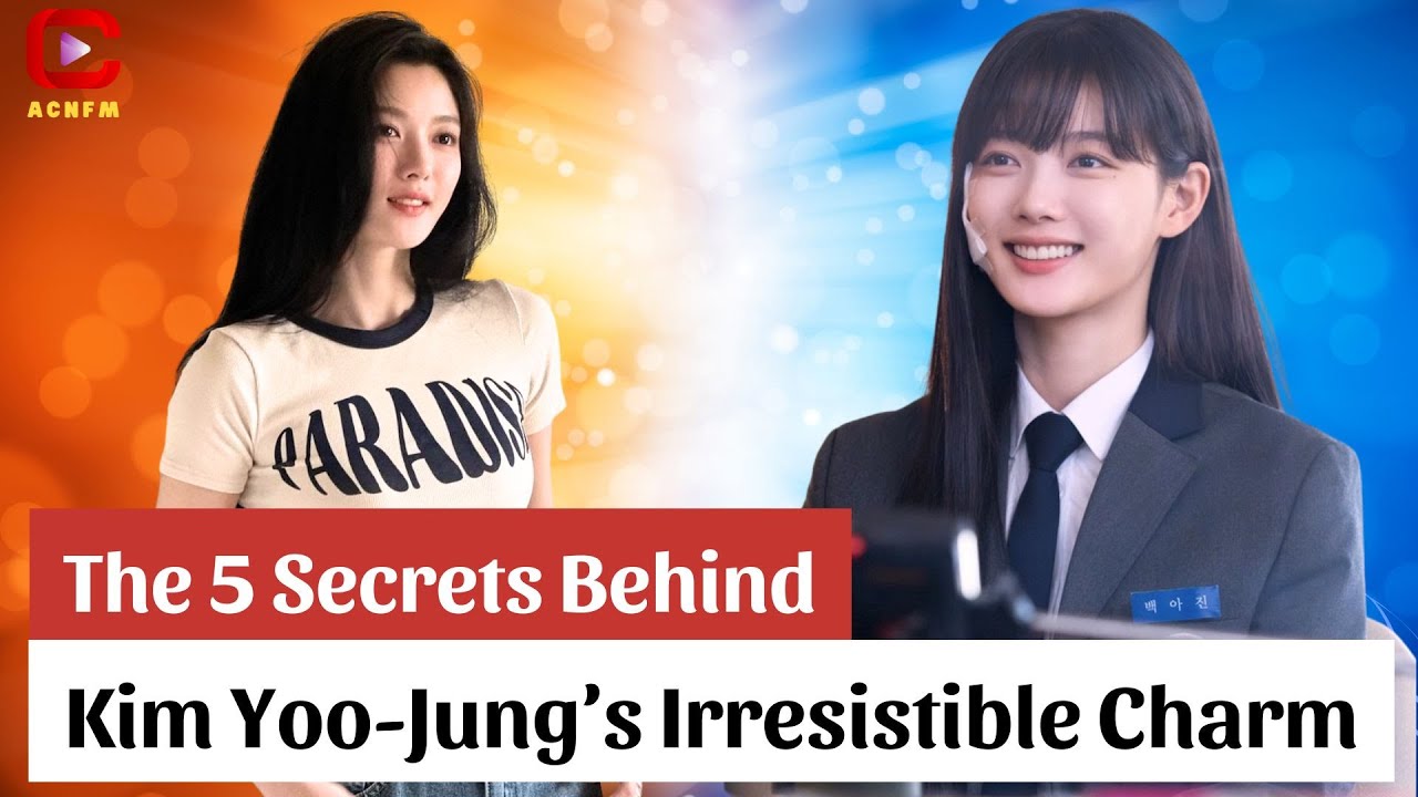 The 5 Secrets Behind Kim Yoo-Jung’s Irresistible Charm - ACNFM News