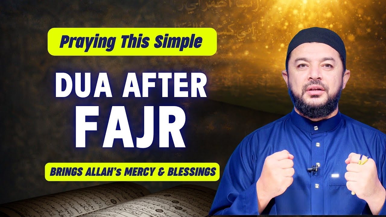 PRAYING This Simple Dua After FAJR Brings Allah's MERCY | Sheikh Samih Jad