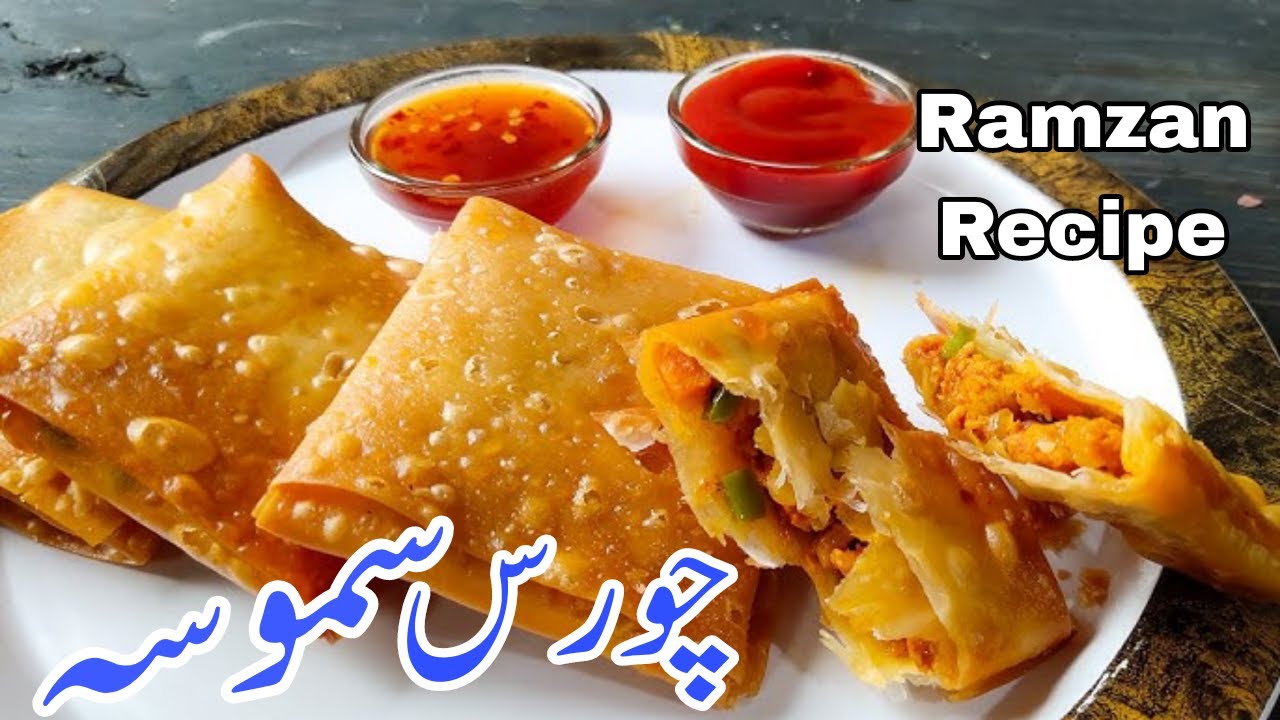 Samosa recipe | Choras Samosa recipe | Easy & Crispy Samosa | Ramzan special samosa recipe |