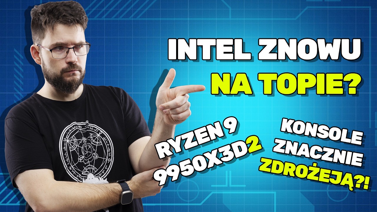 Czy warto teraz kupować CPU Intela? Konsole drożeją, ale za to monitory... Potestowane #043