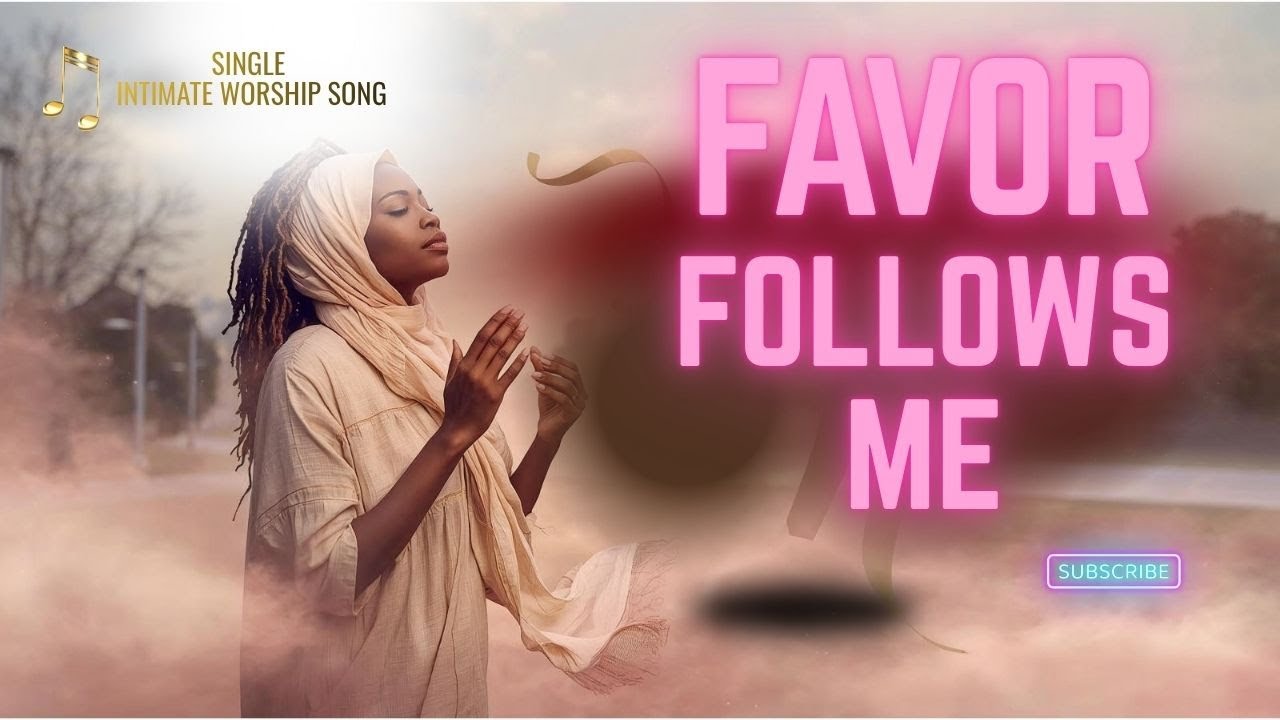 Favor Follows Me | Even In the Fire | Soaking Worship Song | MinisterNeecy 