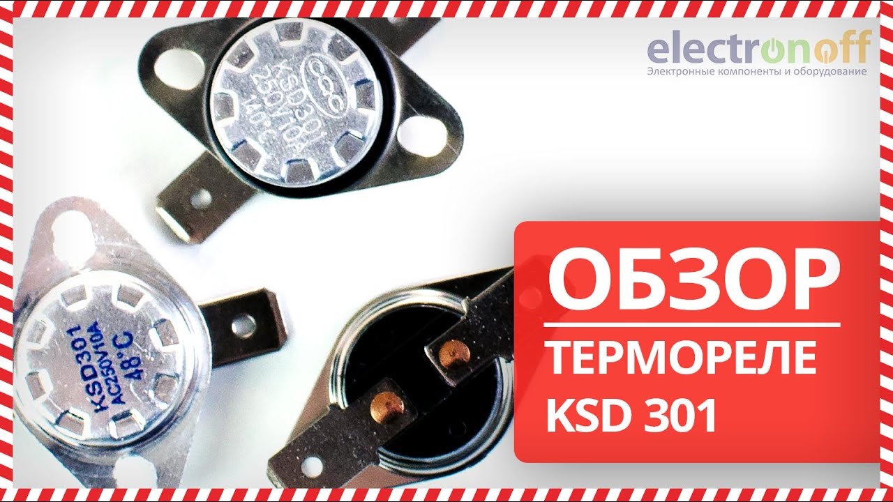 🌡 KSD 301 Thermal Relay - Review by Electronoff ⚡