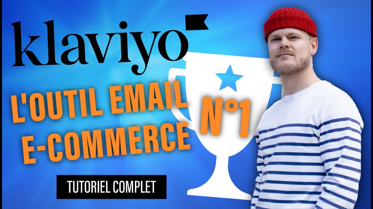 KLAVIYO : le tutoriel ultime pour le configurer en 2025 (le plus complet au monde)