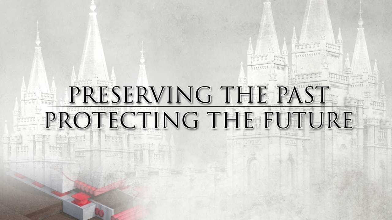 Salt Lake Temple Renovation: Preserving The Past, Protecting The Future