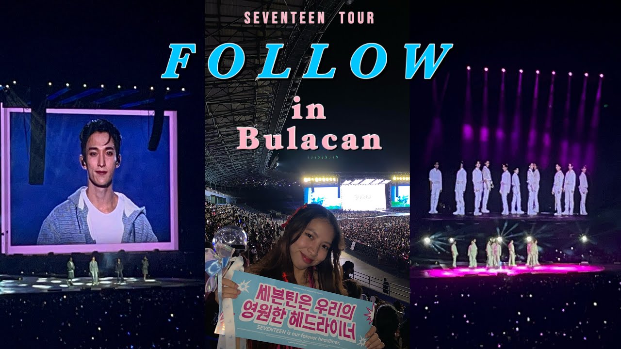 carat vlog 💎 | SEVENTEEN Follow tour in Bulacan Day 1 🫶🏻 (mejo full)
