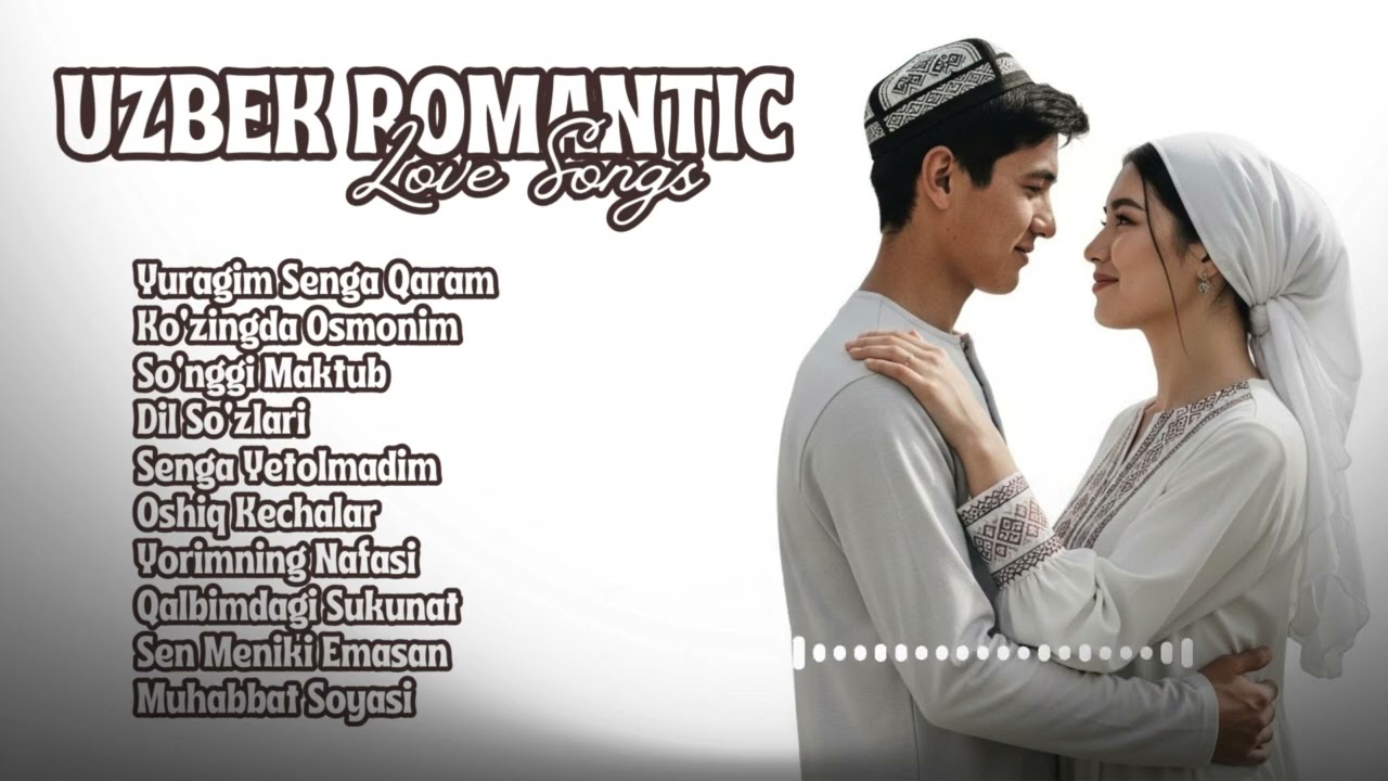 “Uzbek Romantic Heartbeats — Soothing Love Songs for Memory, Peace, and Deep Feelings 💖🌙”