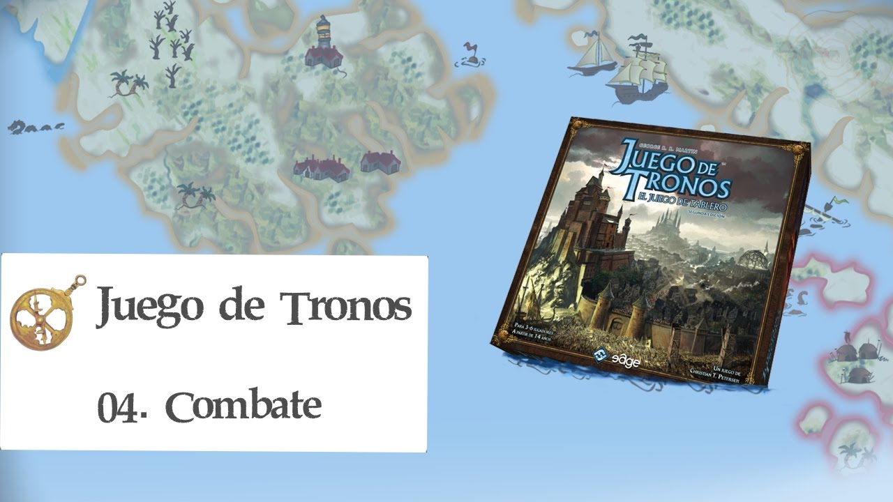 Juego De Tronos (El Juego De Tablero) E04 - Combate