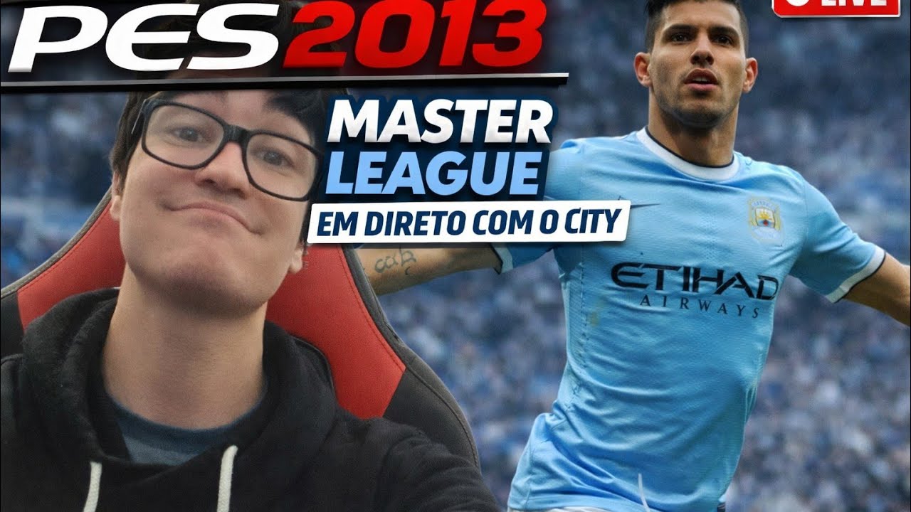PES 2013 MASTER AO VIVO COM O MANCHESTER CITY