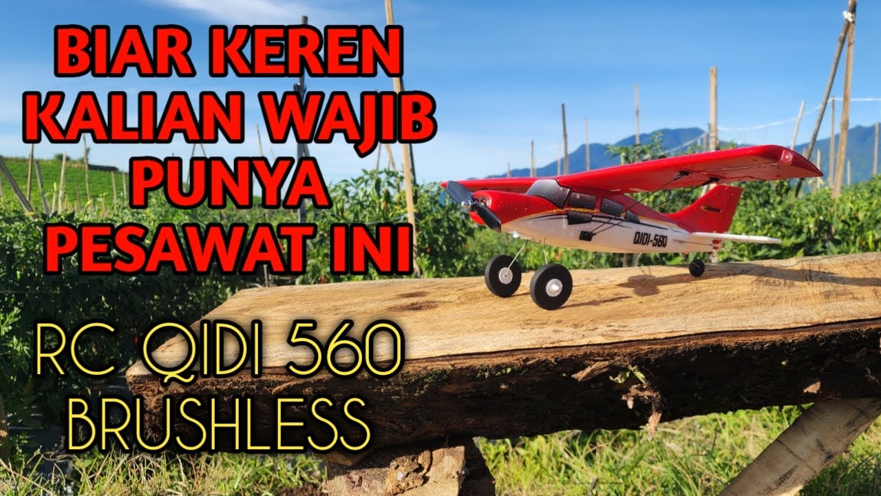Test Terbang RC Pesawat QIDI 560