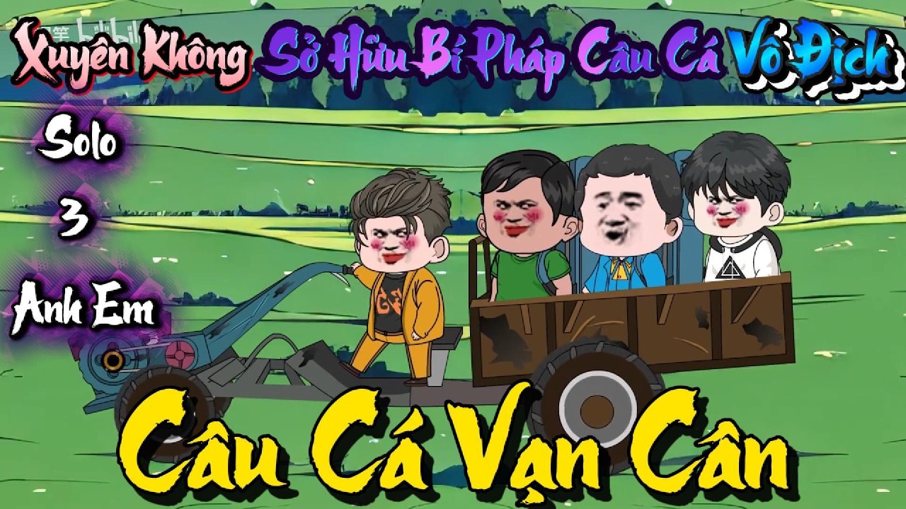 Full | Câu Cá Vạn Cân Bí Pháp Câu Cá Vô Địch |  Tiểu Hắc Vietsub