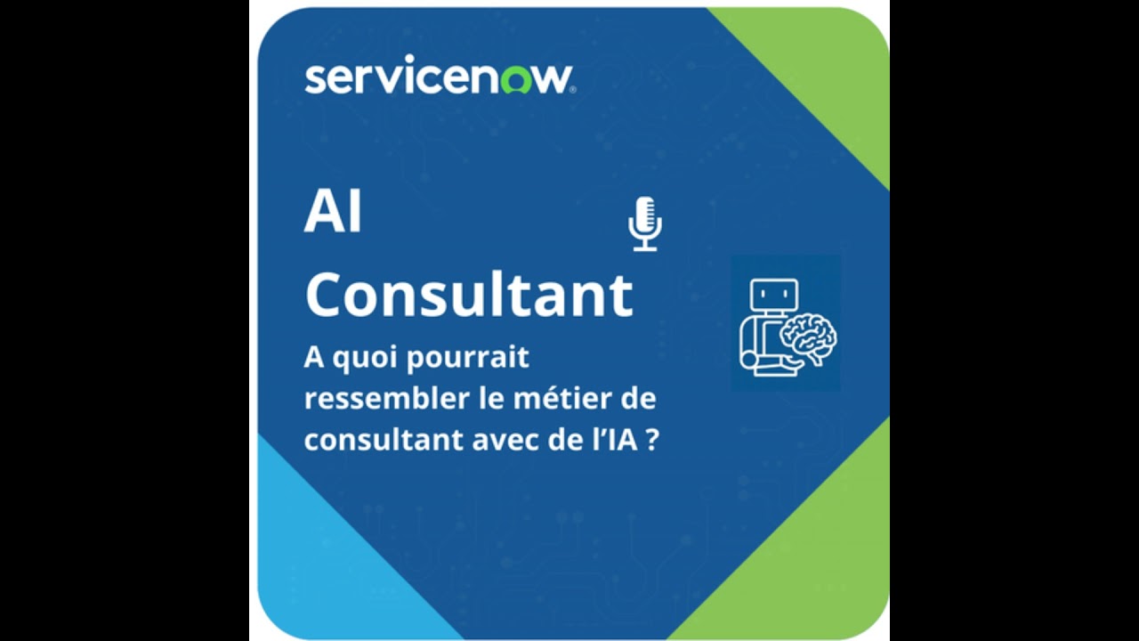 ServiceNow AI Consultant