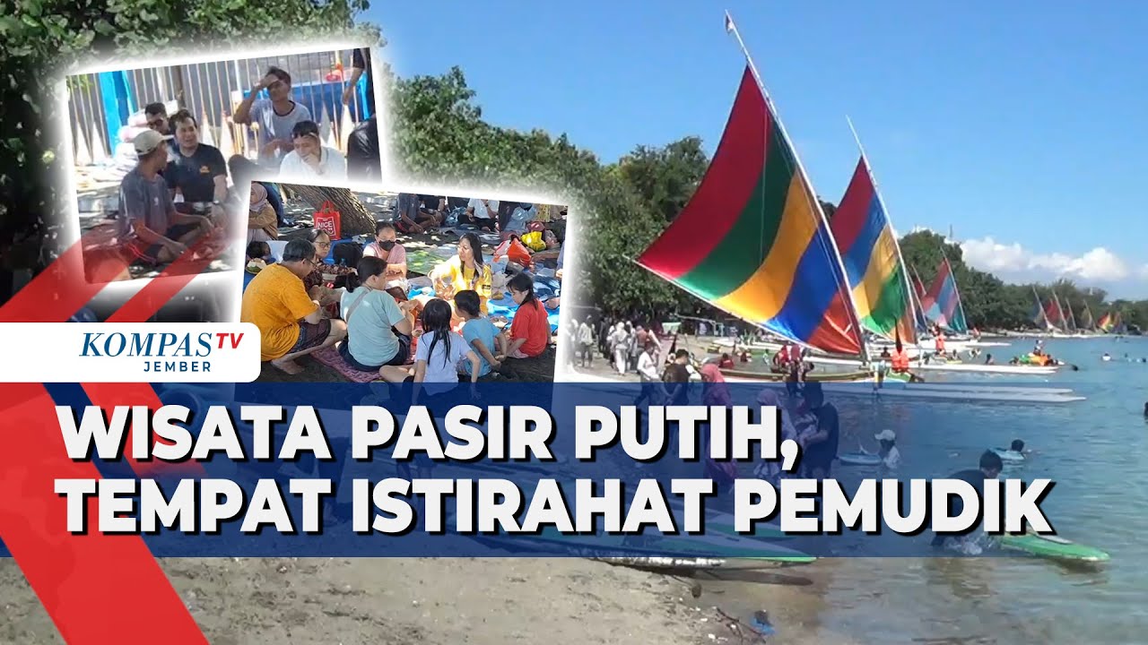 Wisata Pasir Putih Situbondo, Tempat Favorit Pemudik Beristirahat