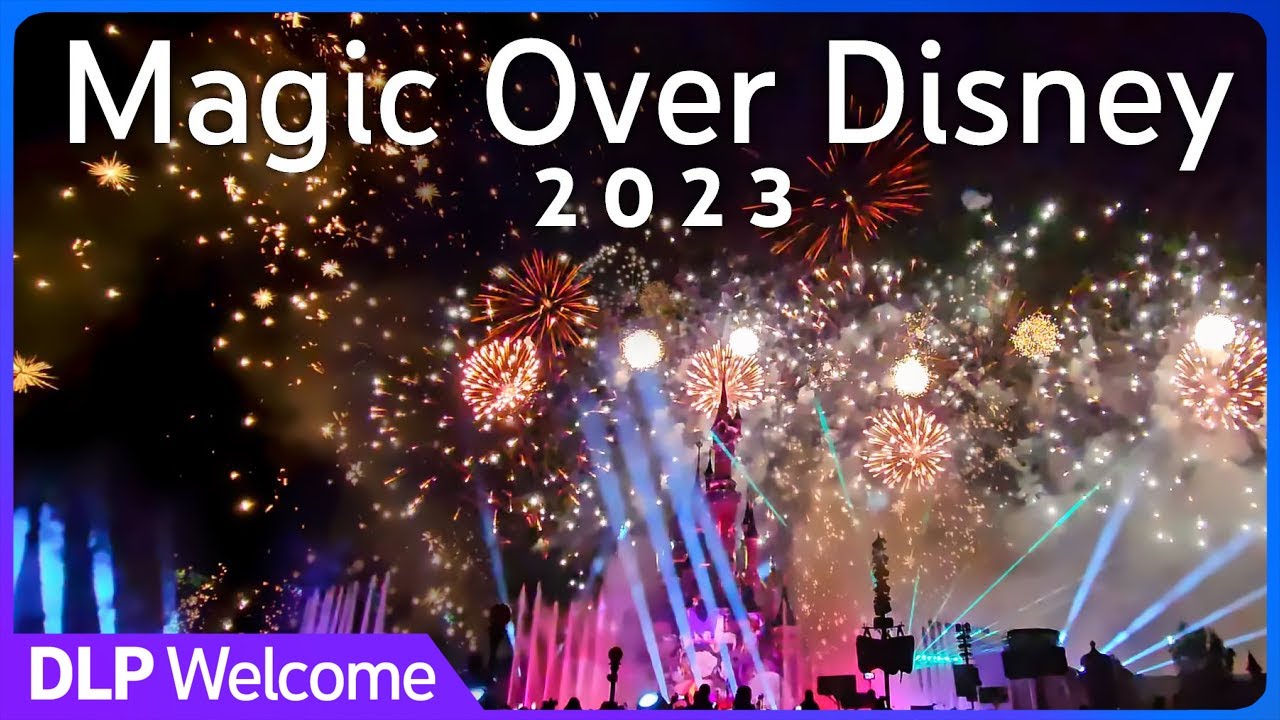 [4K] Magic Over Disney - Disney Bonfire 2023 - Disneyland Paris