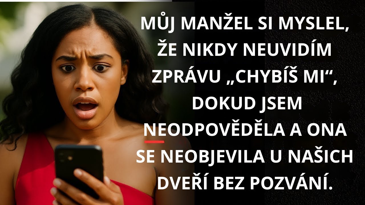 Můj manžel schoval zprávu „Chybíš mi“… dokud jsem neodpověděla a ona se neobjevila u našich dveří.
