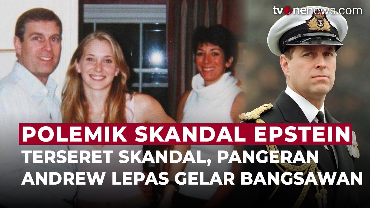 Pangeran Andrew Lepas Gelar Kerajaan Inggris Usai Terseret Skandal Epstein | OneNews Update