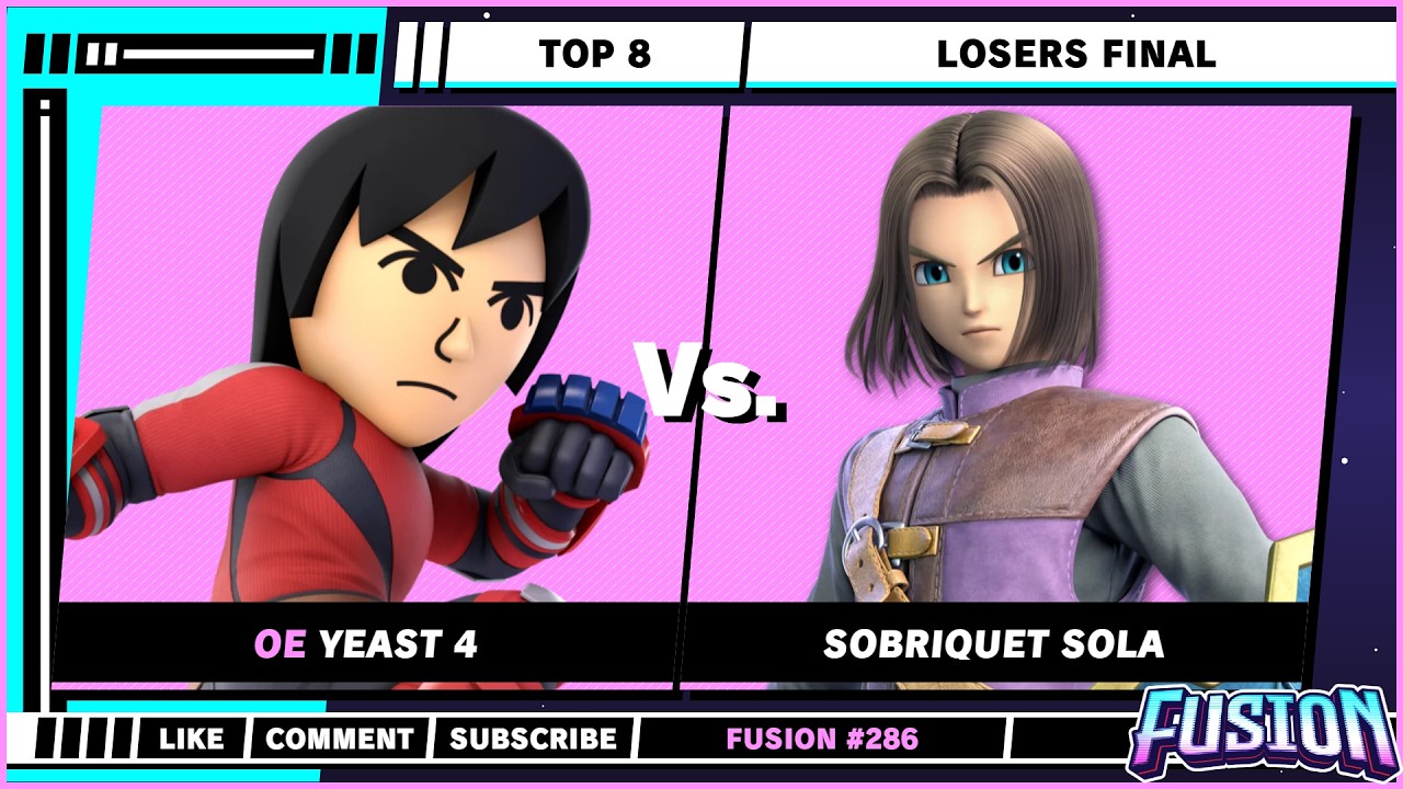 Fusion #286 - Top 8 - Losers Final - Yeast 4 (Mii Brawler) VS Sobriquet Sola (Hero) - SSBU