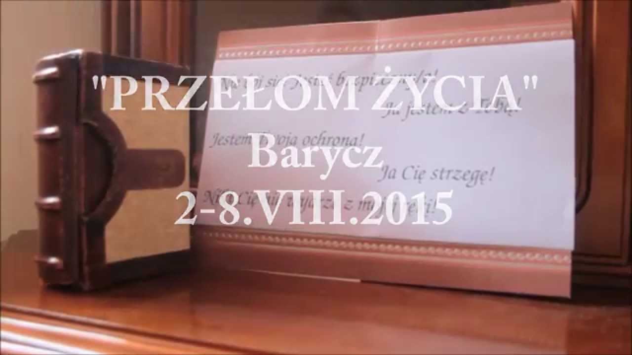 Barycz 2015 - Przełom Życia