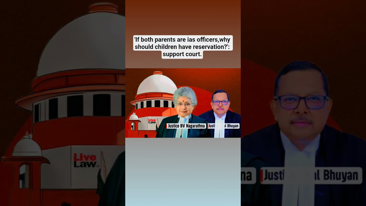 #'if both parents are ias officers,why should children have reservation?': support court.