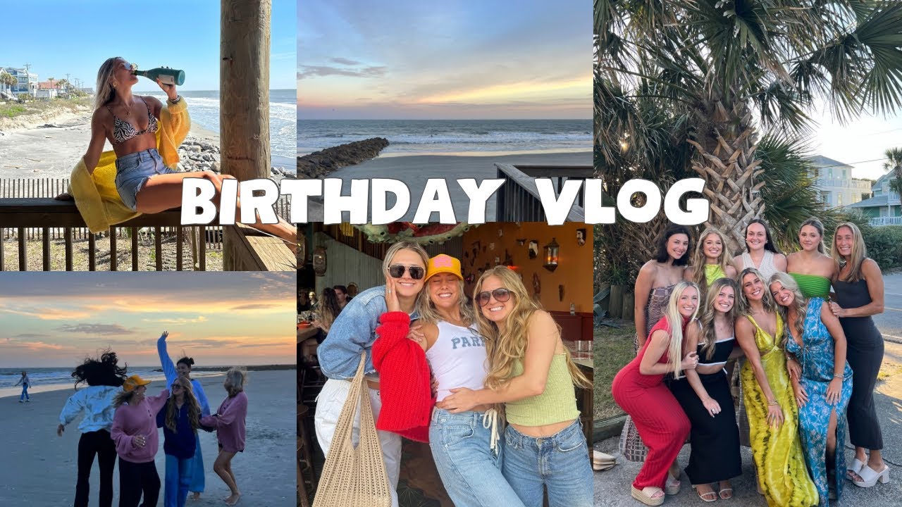 25TH BDAY VLOG | weekend in folly