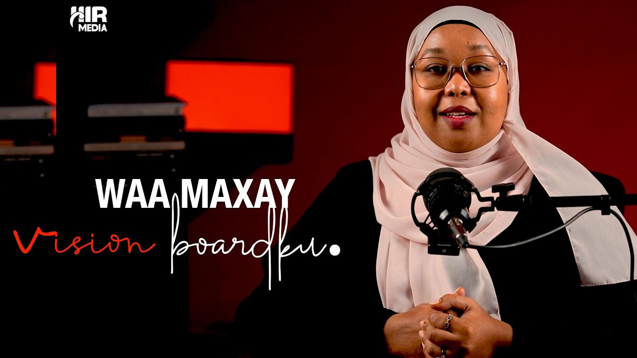 Waa Maxay Vision Board?