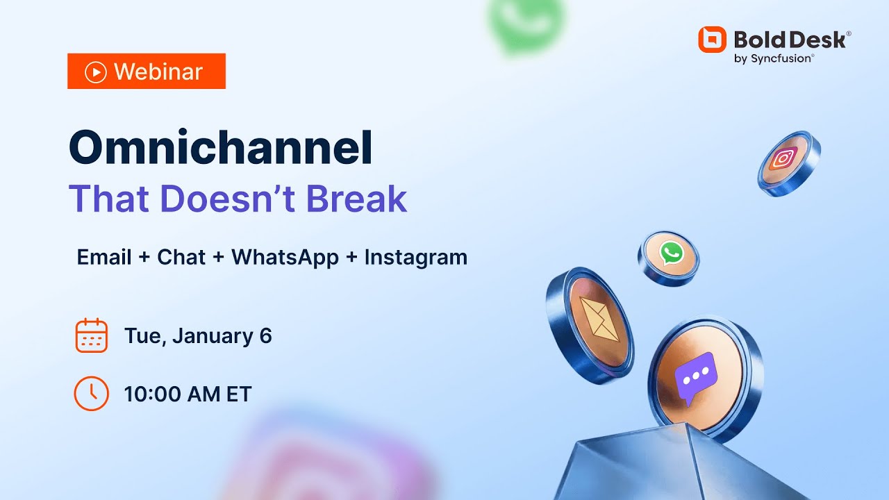 Omnichannel That Doesn’t Break: Email + Chat + WhatsApp + Instagram [Webinar]