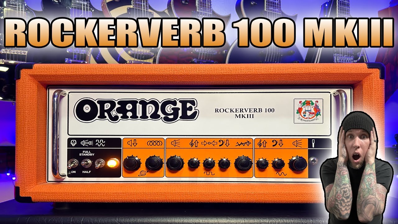 Orange Rockerverb Mark III - 100 Watt Amplifier Demo