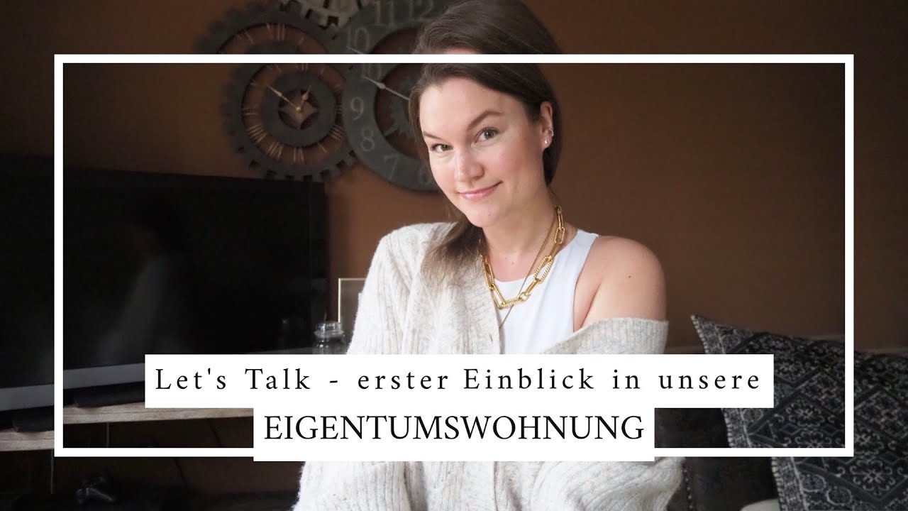 UNSERE EIGENTUMSWOHNUNG - Erste Einblicke & Interior Inspirationen