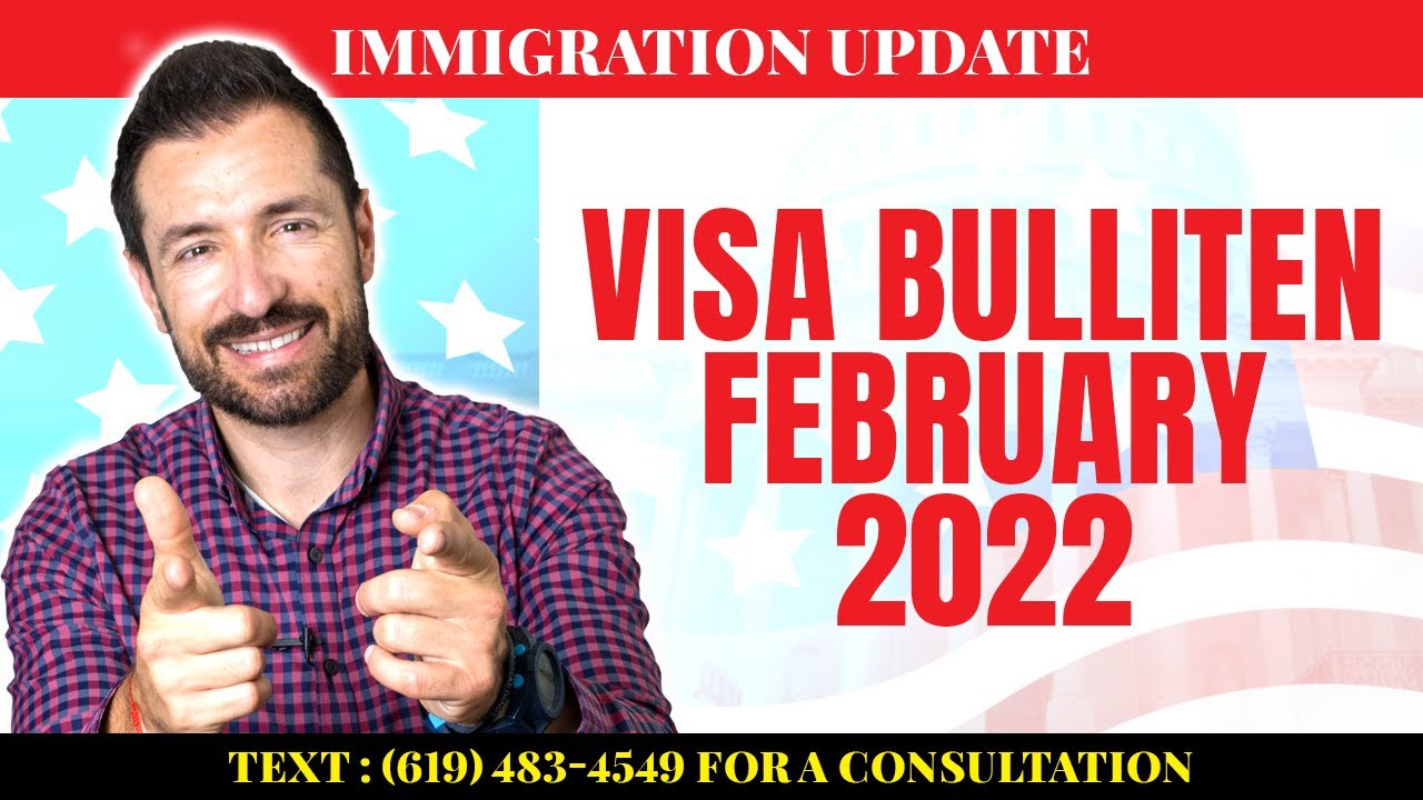 US Immigration News: Visa Bulletin For February 2022 | Family Sponsored | Employment Based Updates
