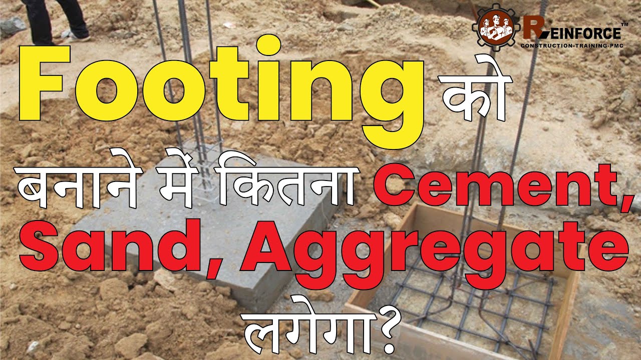 How to Find the Quantity of Concrete of Footing and There Cement, Sand  & Aggregate Calculation