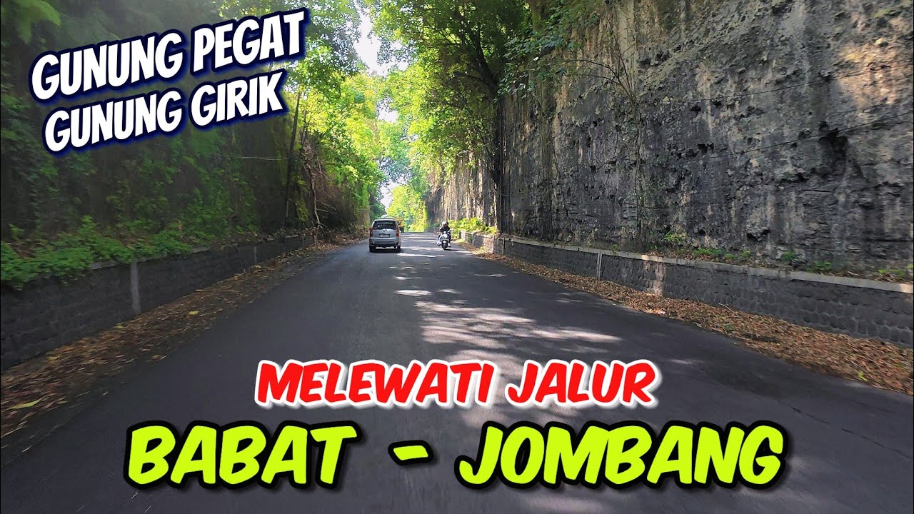 EKSOTIS❗️SUASANA RUTE BABAT LAMONGAN MENUJU JOMBANG KOTA SANTRI VIA GUNUNG PEGAT&GUNUNG GIRIK