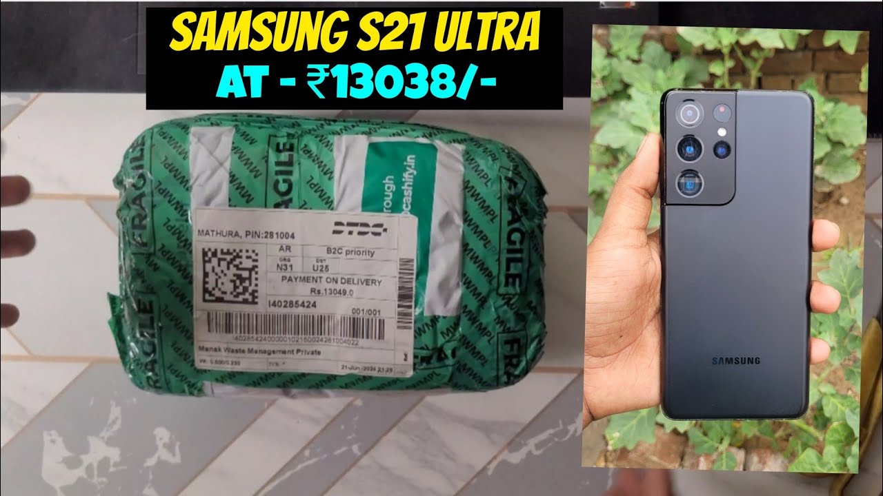 Unboxing & Testing Cashify Supersale Refurbished Samsung S21 Ultra (For 2024)🤔