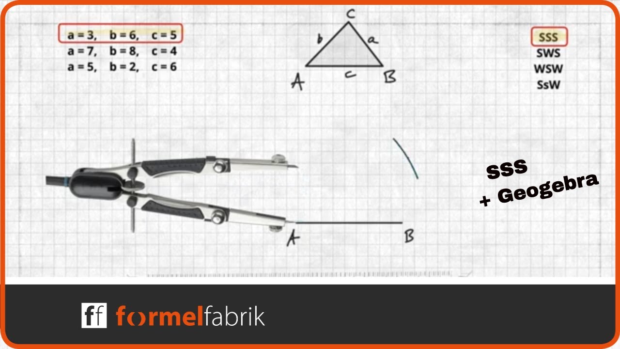 Dreiecke Konstruieren (SSS) Schritt für Schritt mit Planskizze + Geogebra
