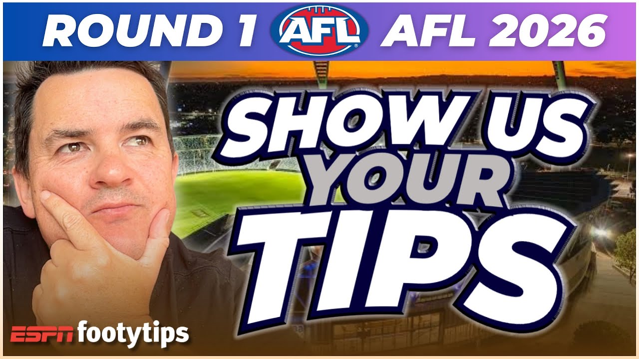 AFL Round 1 Predictions | SHOW US YOUR TIPS