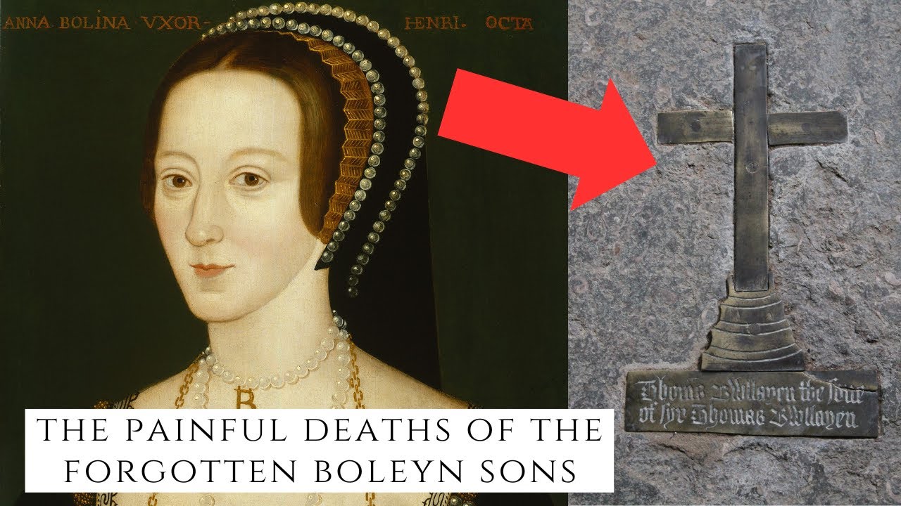 The PAINFUL Deaths Of The Forgotten Boleyn Sons