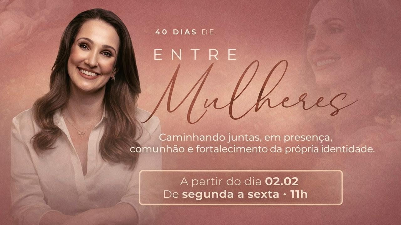 Encontro com Mirella Nery | 40 dias Entre Mulheres
