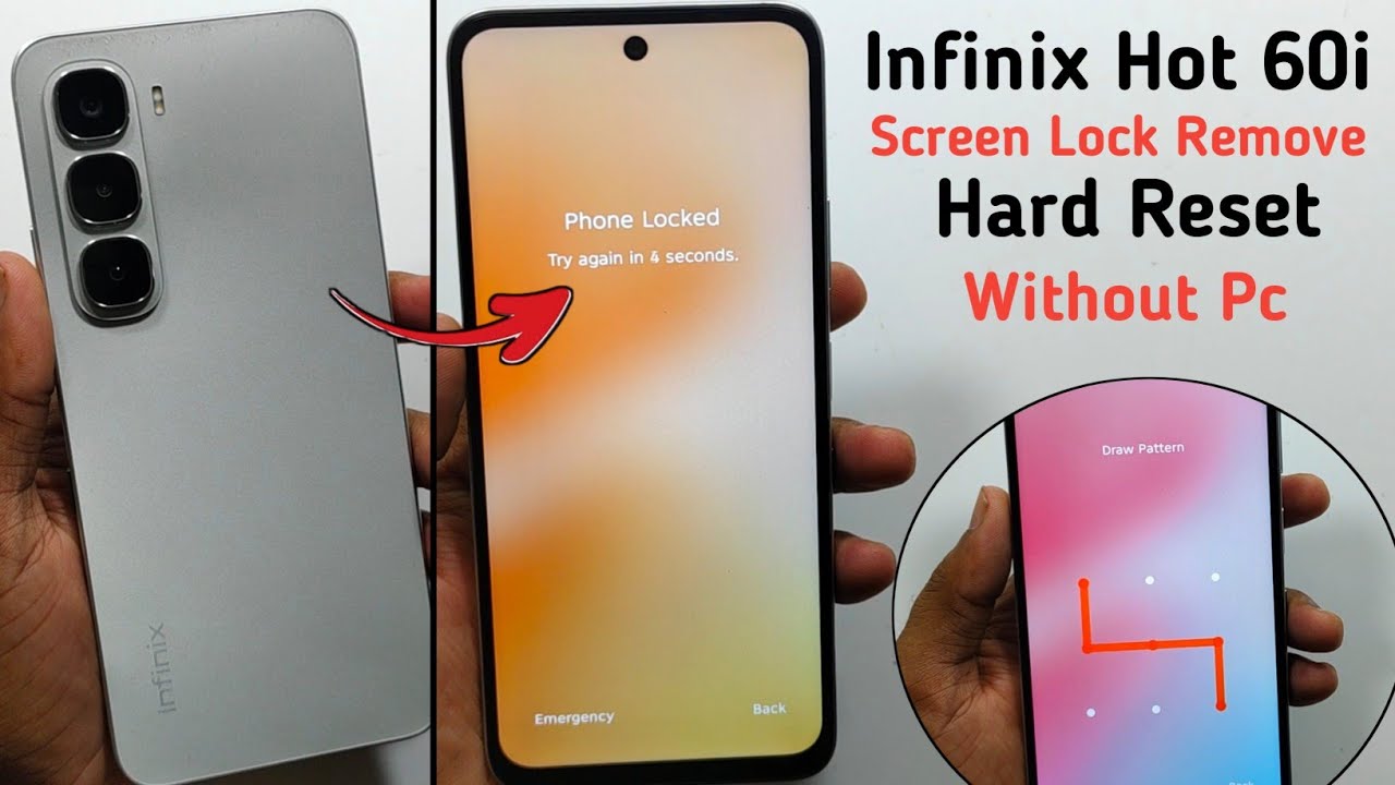 Infinix Hot 60i Screen lock remove | Infinix Hot 60 password kaise tode | Infinix Hot 60i Hard Reset