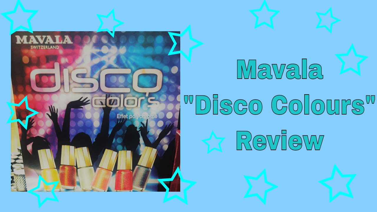 Mavala Disco Colours Review