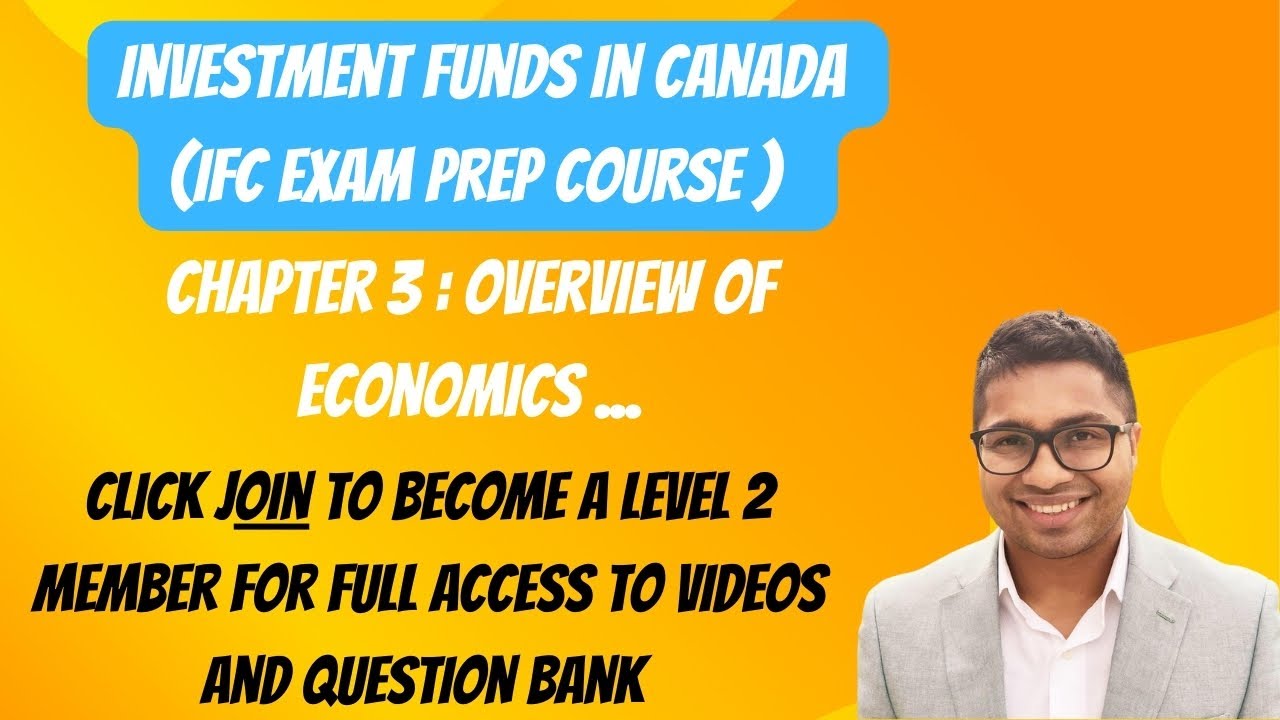 Chapter 3 Economic Principles#IFC #IFIC #investmentfundsincanada