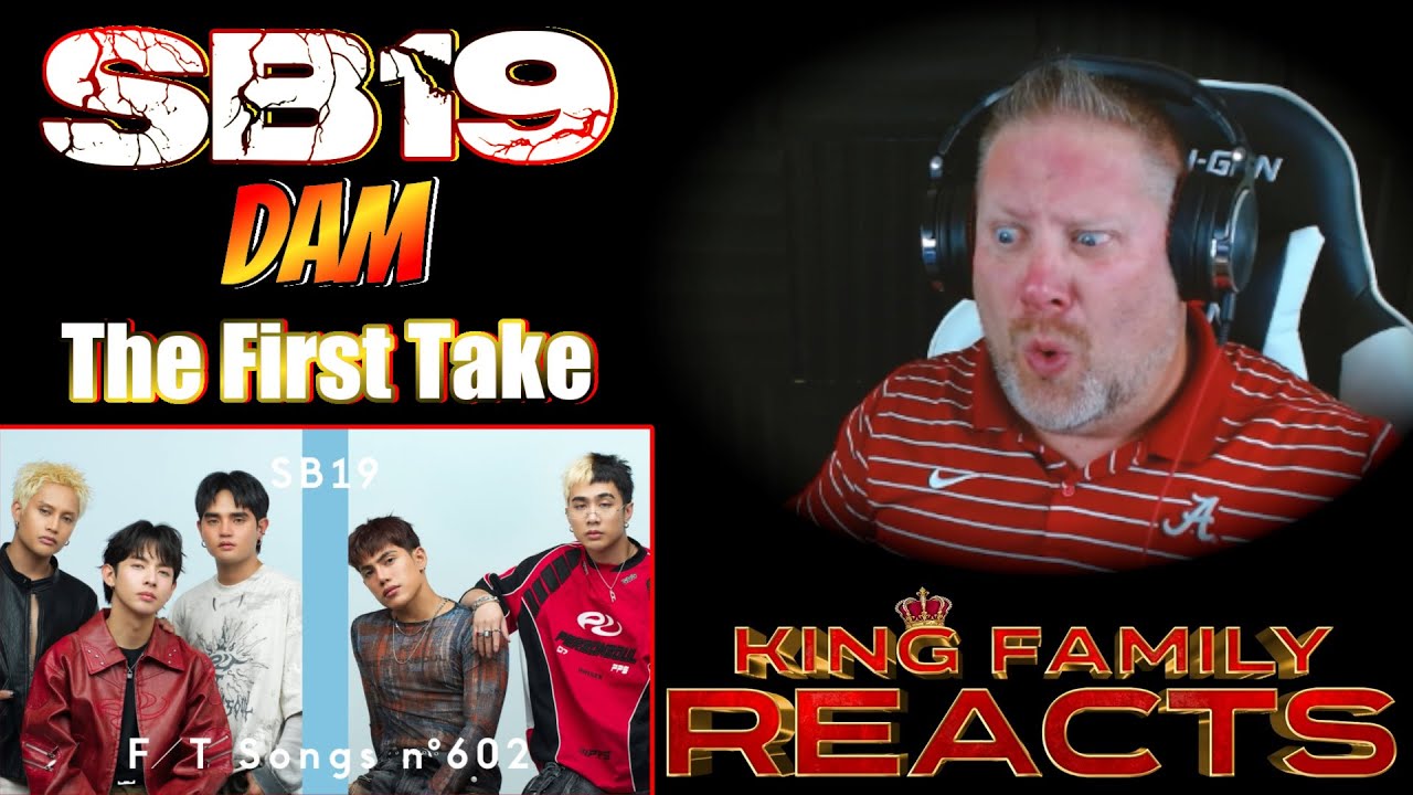 SB19 - DAM | THE FIRST TAKE | REACTION